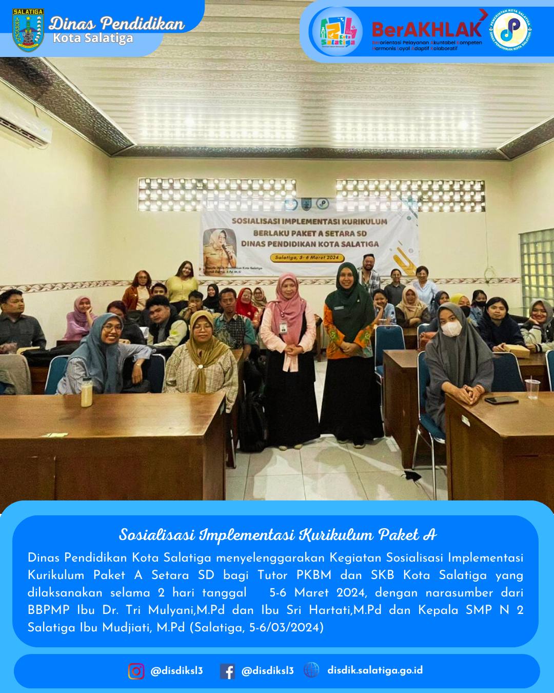 Sosialisasi Implementasi Kurikulum Paket A