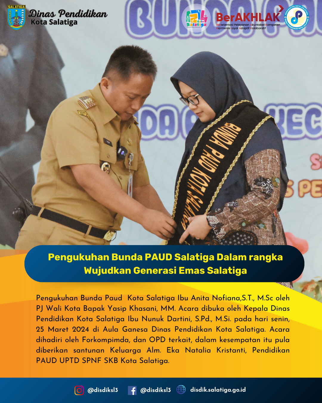 Pengukuhan Bunda PAUD Salatiga Dalam rangka Wujudkan Generasi Emas Salatiga